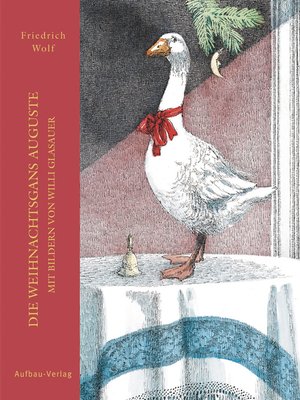 cover image of Die Weihnachtsgans Auguste
